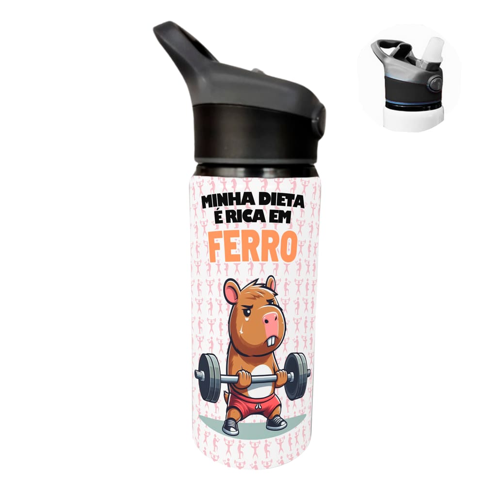Garrafa Squeeze 600ml Capivara Academia Minha dieta é rica em ferro