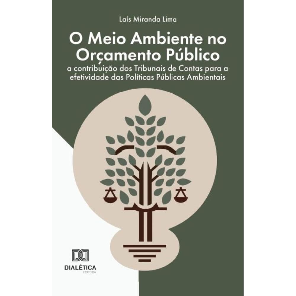O Meio Ambiente no Orçamento Público