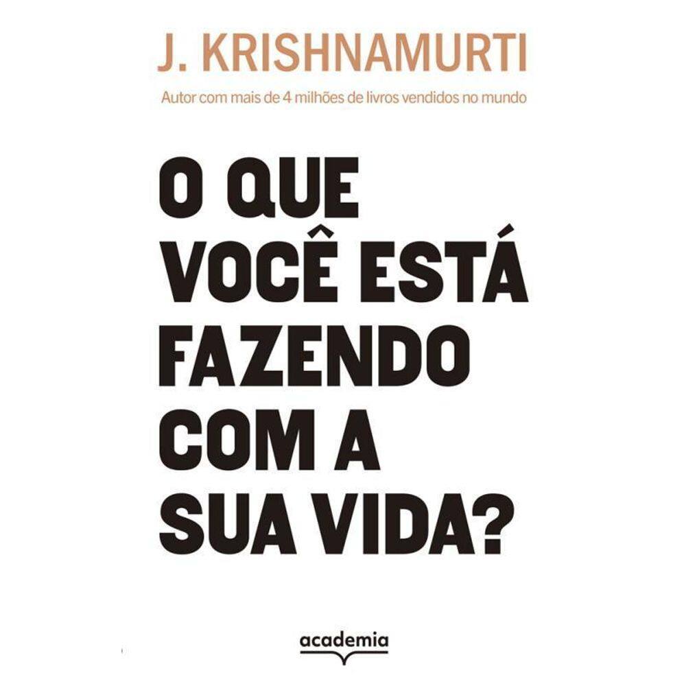 O Que Você Está Fazendo A Sua Vida Autor Mais 4 Milhões
