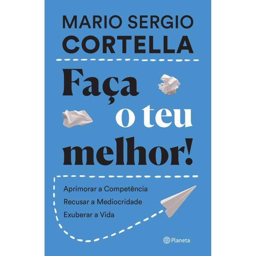 Faça o Teu Melhor!