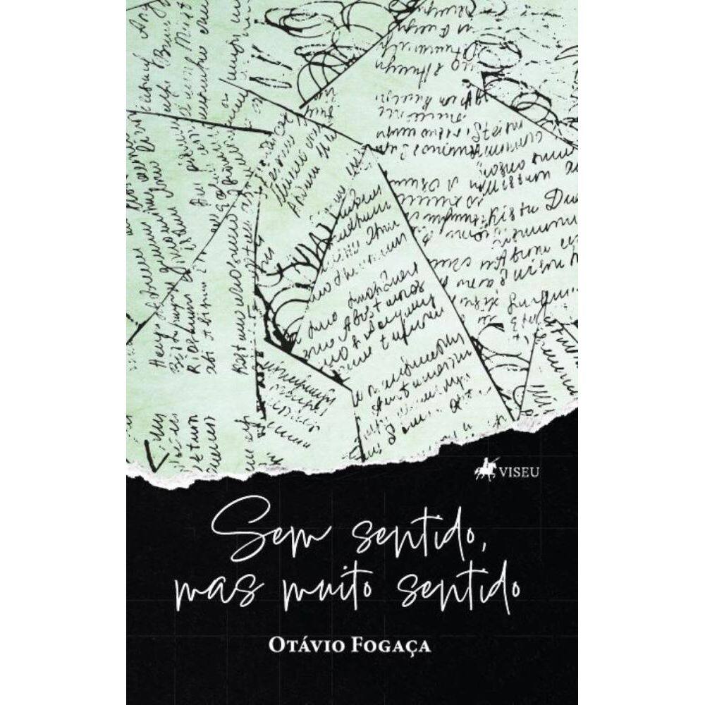 Sem Sentido, mas Muito Sentido