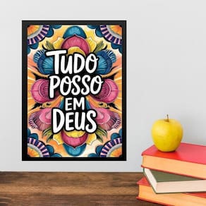 Quadro Tudo Posso Em Deus 24X18Cm - Com Vidro