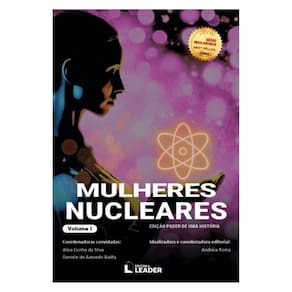 Mulheres Nucleares - Volume I - Edição Poder De Uma História