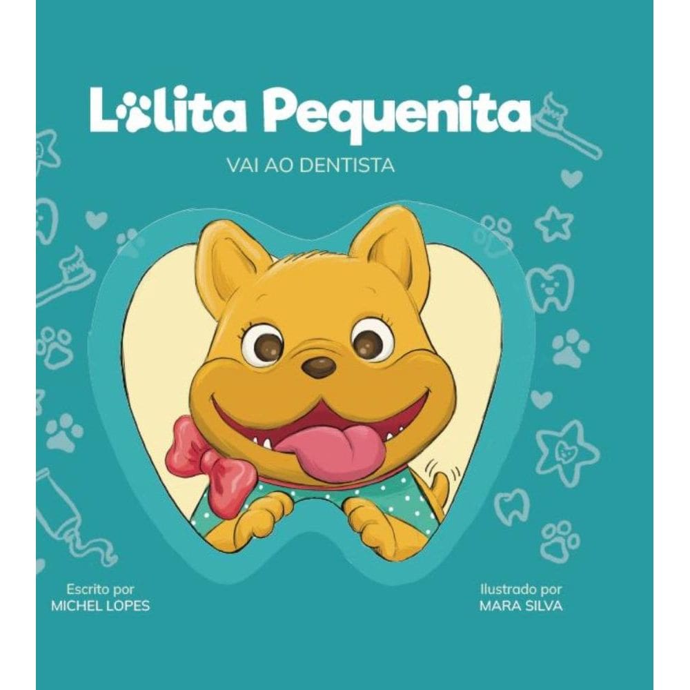Lolita Pequenita vai ao dentista