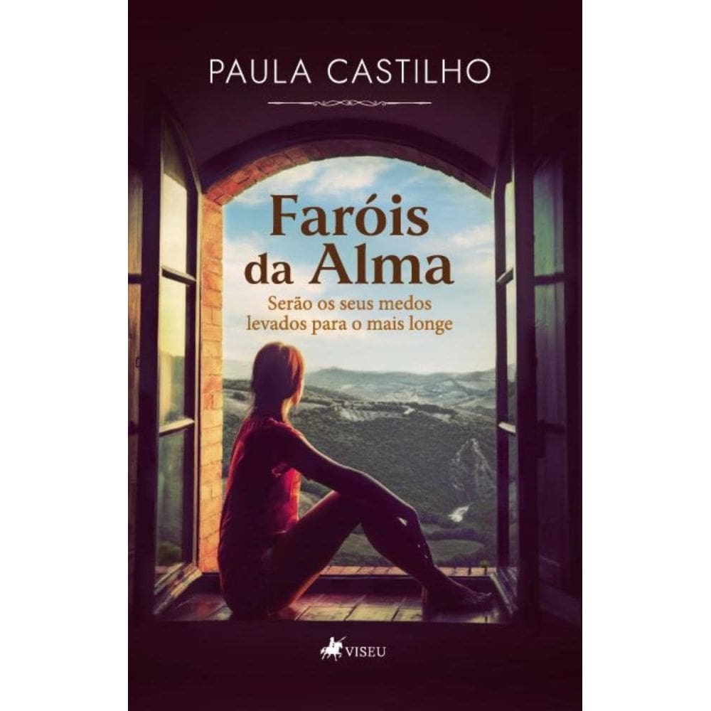 Faróis da alma: Serão os seus medos levados para o mais longe