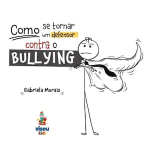Como se tornar um defensor contra o bullying
