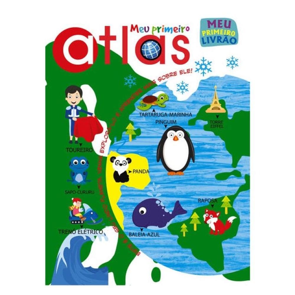 Meu Primeiro Livrão - Meu Primeiro Atlas