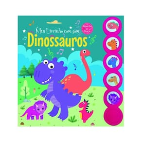 Meu Livrinho Com Som - Dinossauros - Livro Sonoro