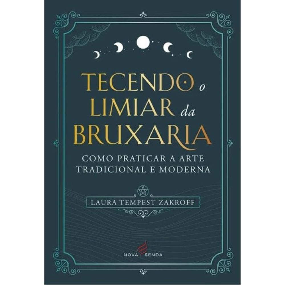 Tecendo O Limiar Da Bruxaria