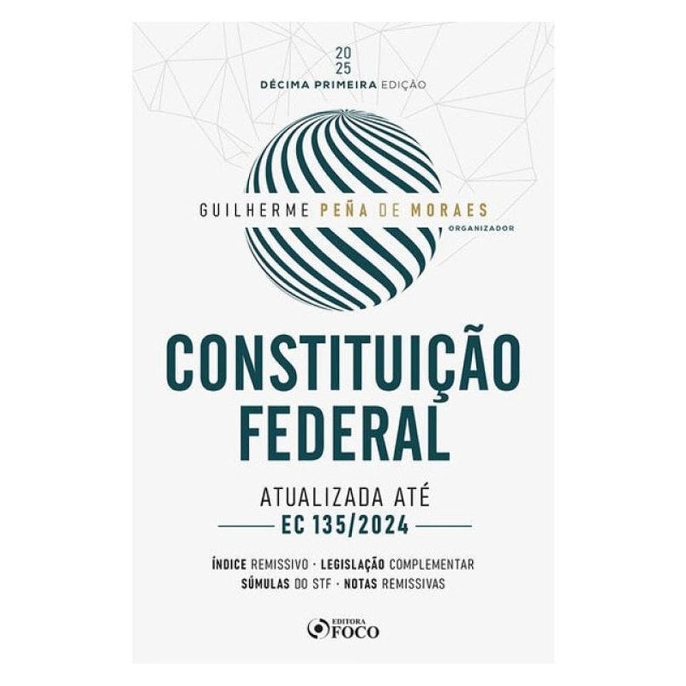 Constituição Federal - 11ª Ed - 2025