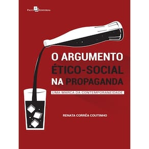 O Argumento Ético-Social Na Propaganda