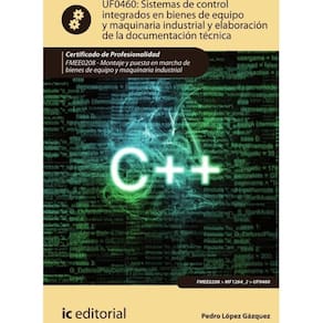 Sistemas de control integrados en bienes de equipo y maquinaria industrial y elaboración de la docum