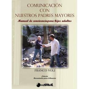 Comunicación con nuestros padres mayores - Espanhol