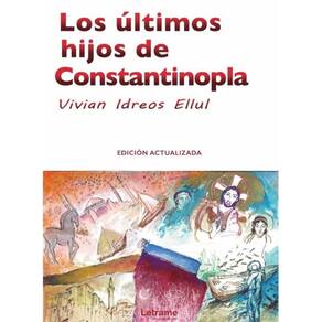 Los últimos hijos de Constantinopla - Espanhol