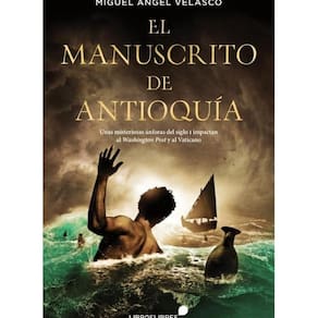 El manucrito de antioquia  - Espanhol