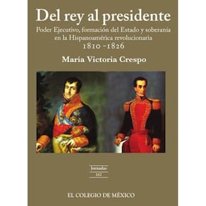 Del rey al presidente - Espanhol