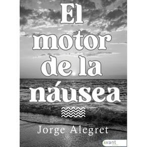 El motor de la náusea - Espanhol