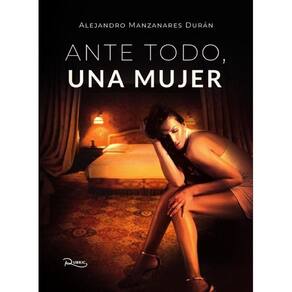 Ante todo, una mujer - Espanhol