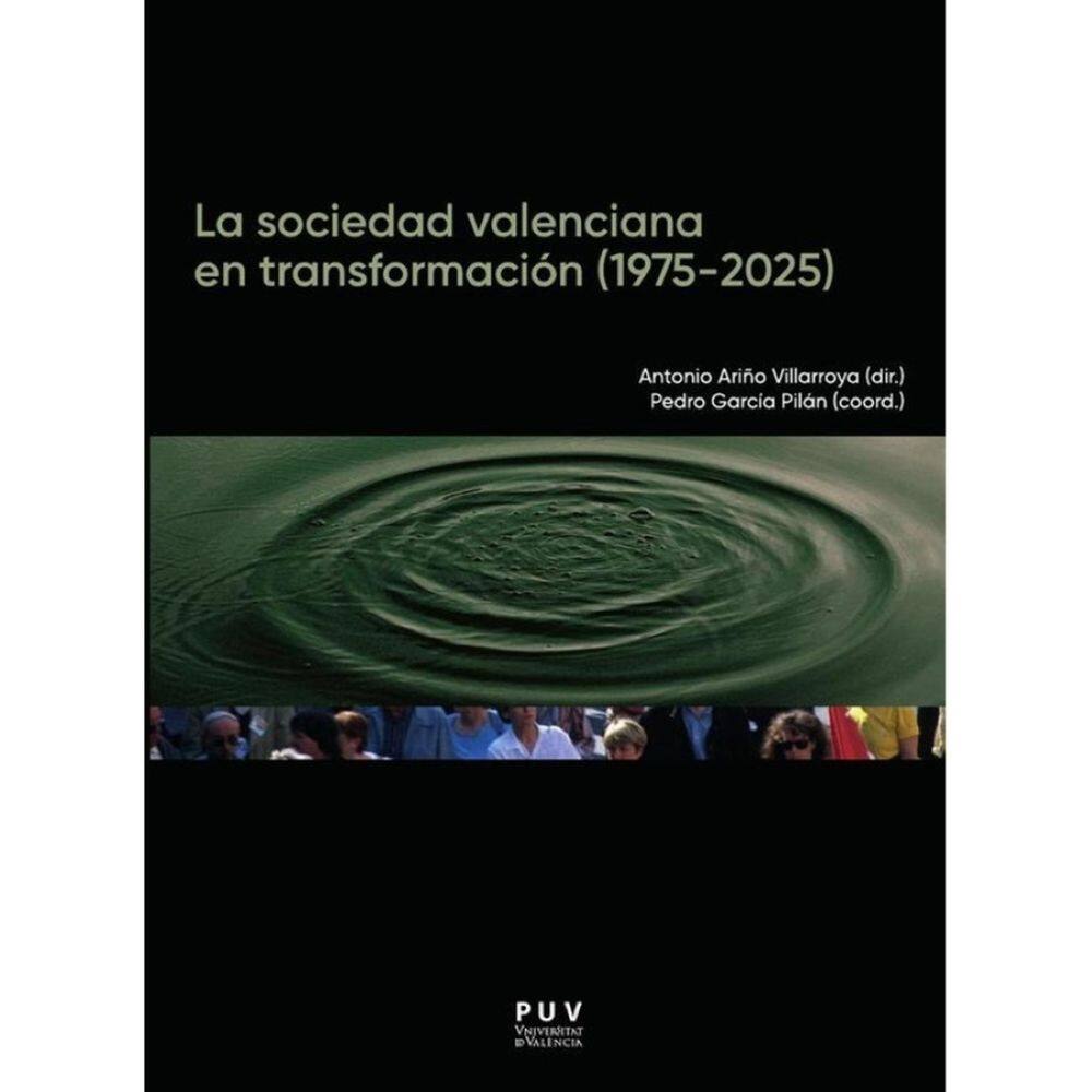 La sociedad valenciana en transformación (1975-2025) - Espanhol
