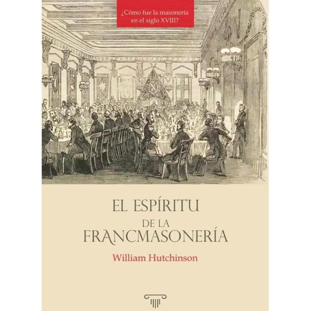 El espíritu de la francmasonería - Espanhol