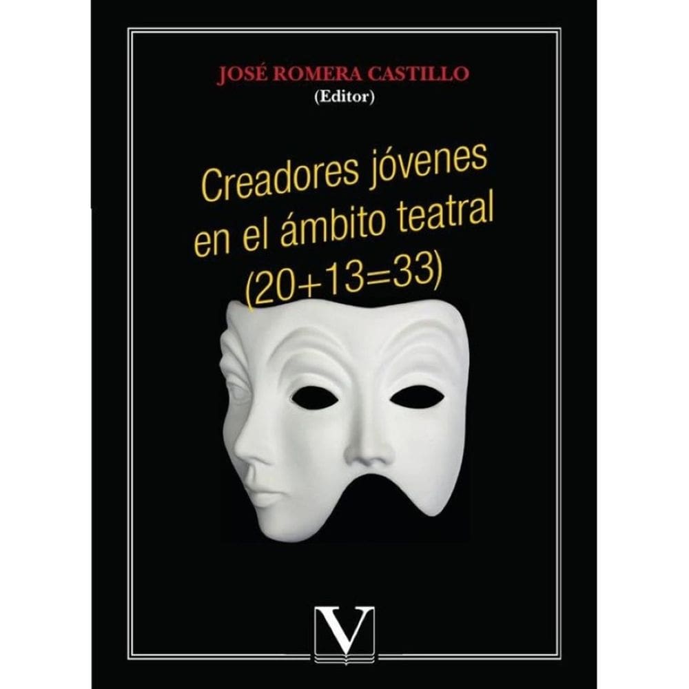 Creadores jóvenes en el ámbito teatral (20+13=33) - Espanhol