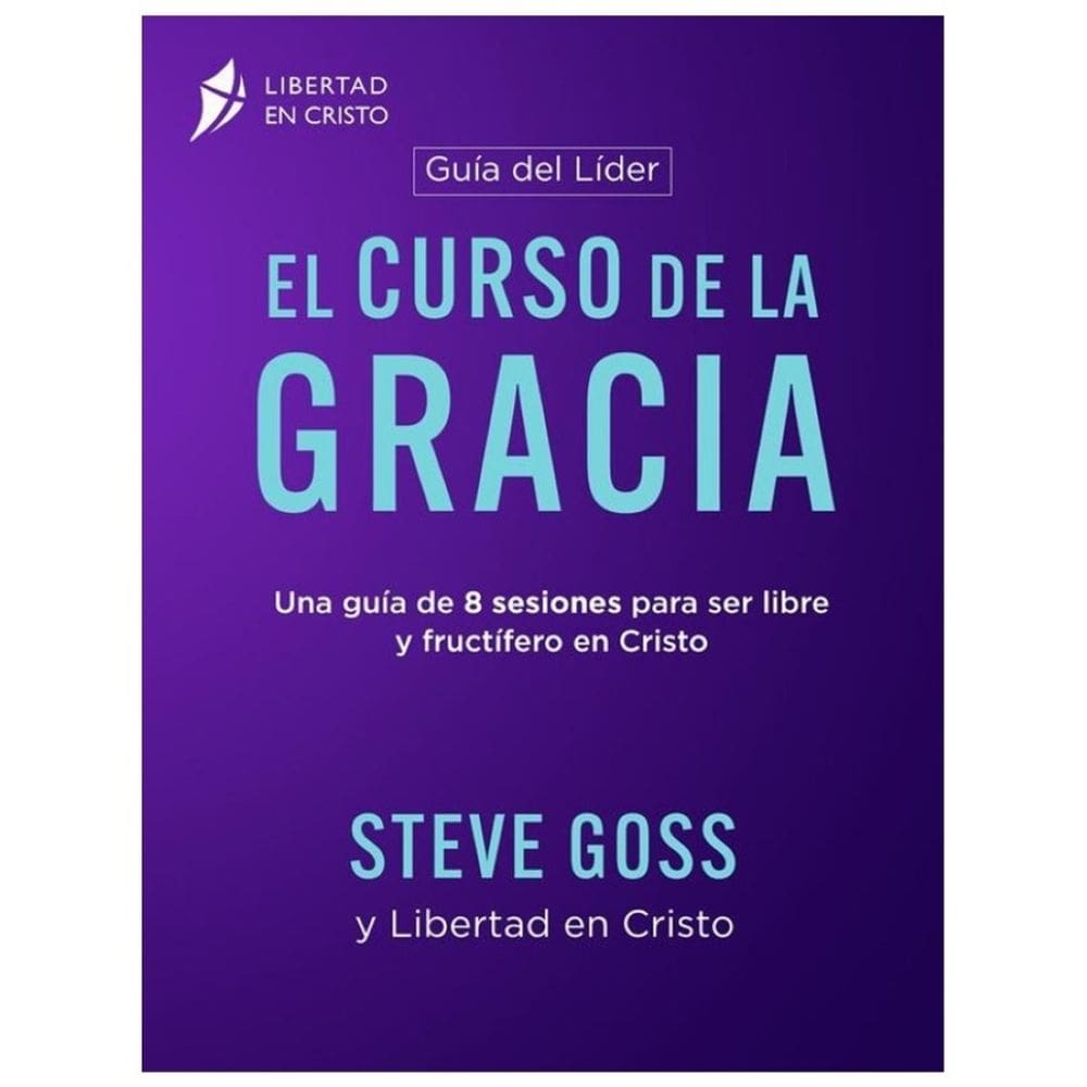 EL CURSO DE LA GRACIA – Guía del Líder - Espanhol