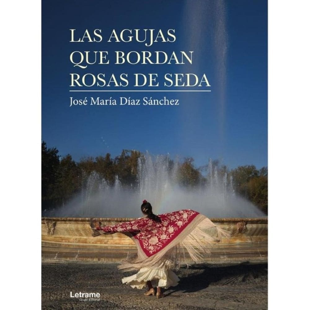 Las agujas que bordan rosas de seda - Espanhol