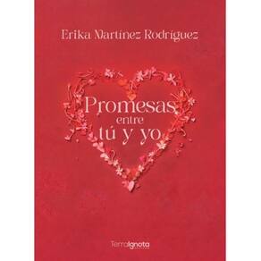 Promesas entre tú y yo - Espanhol
