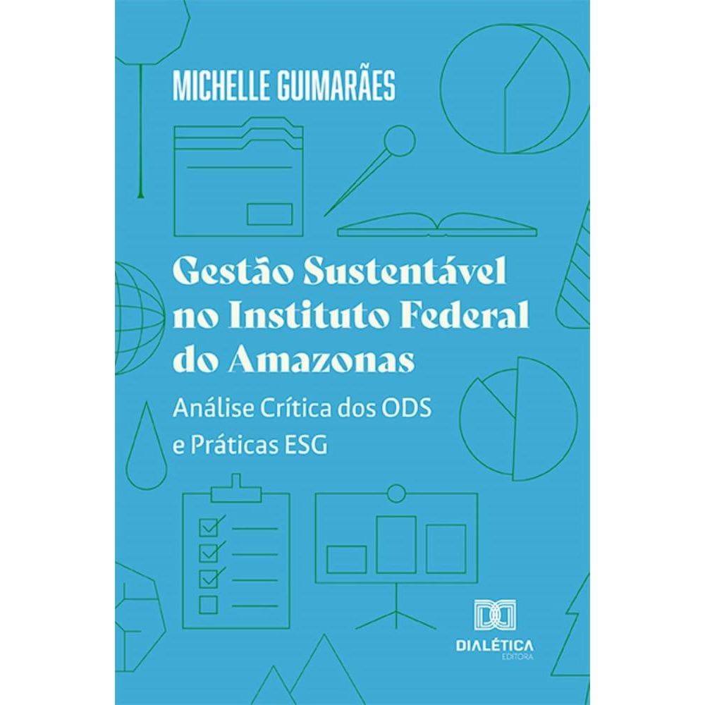 Gestão Sustentável no Instituto Federal do Amazonas