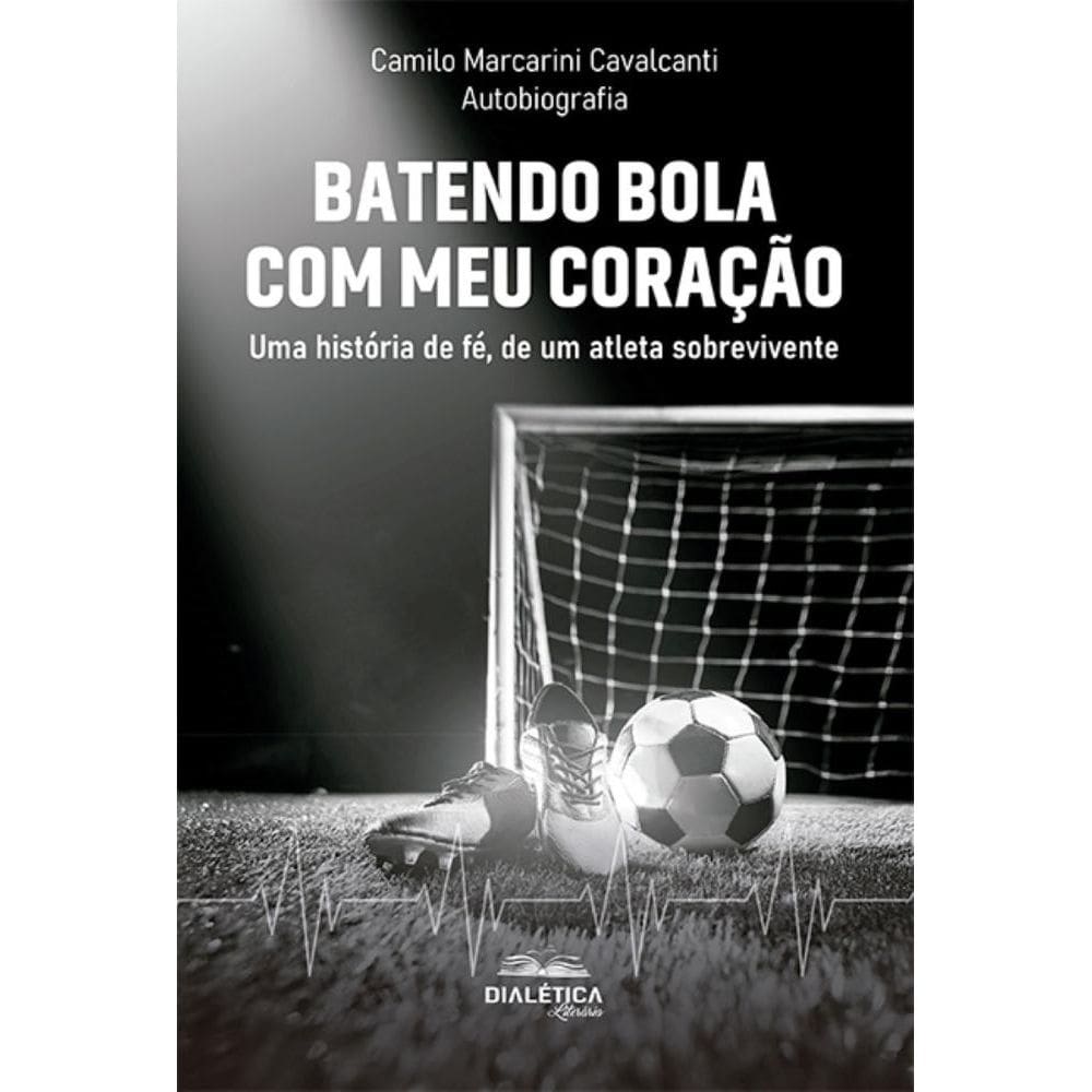 Batendo bola com meu coração