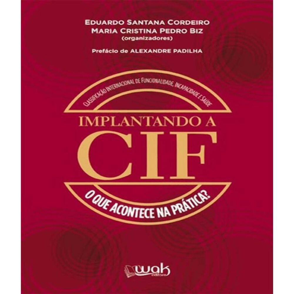 Livro Implantando A Cif - O Que Acontece Na Pratica