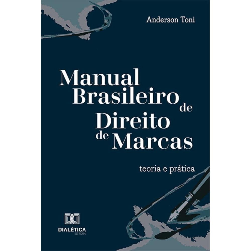 Manual Brasileiro de Direito de Marcas