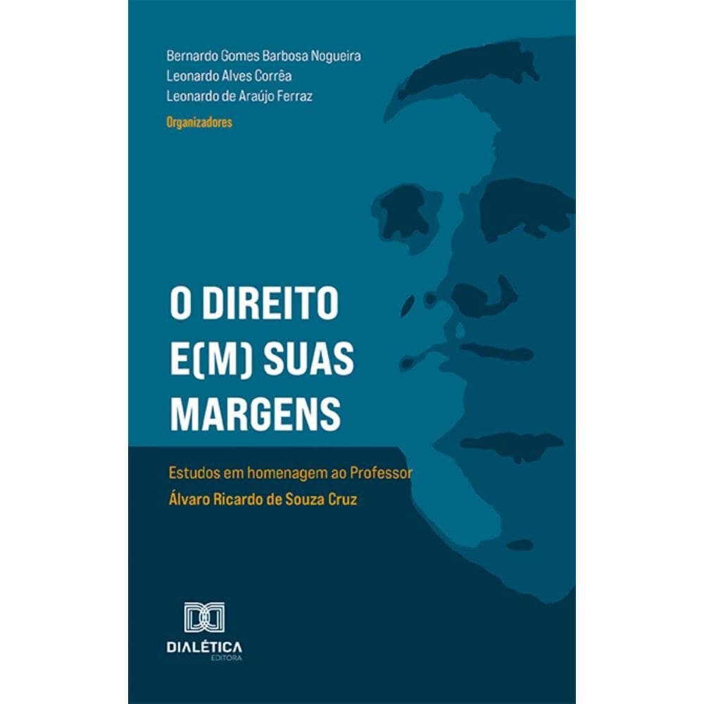 O Direito e(m) suas margens