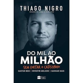 Livro Do Mil Ao Milhão - Sem Cortar O Cafezinho