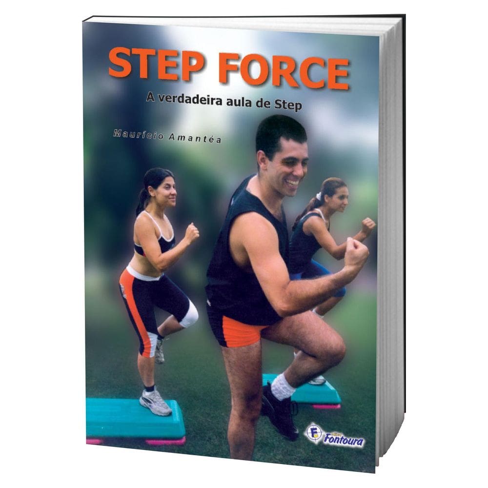 Livro Step Force - A Verdadeira Aula De Step