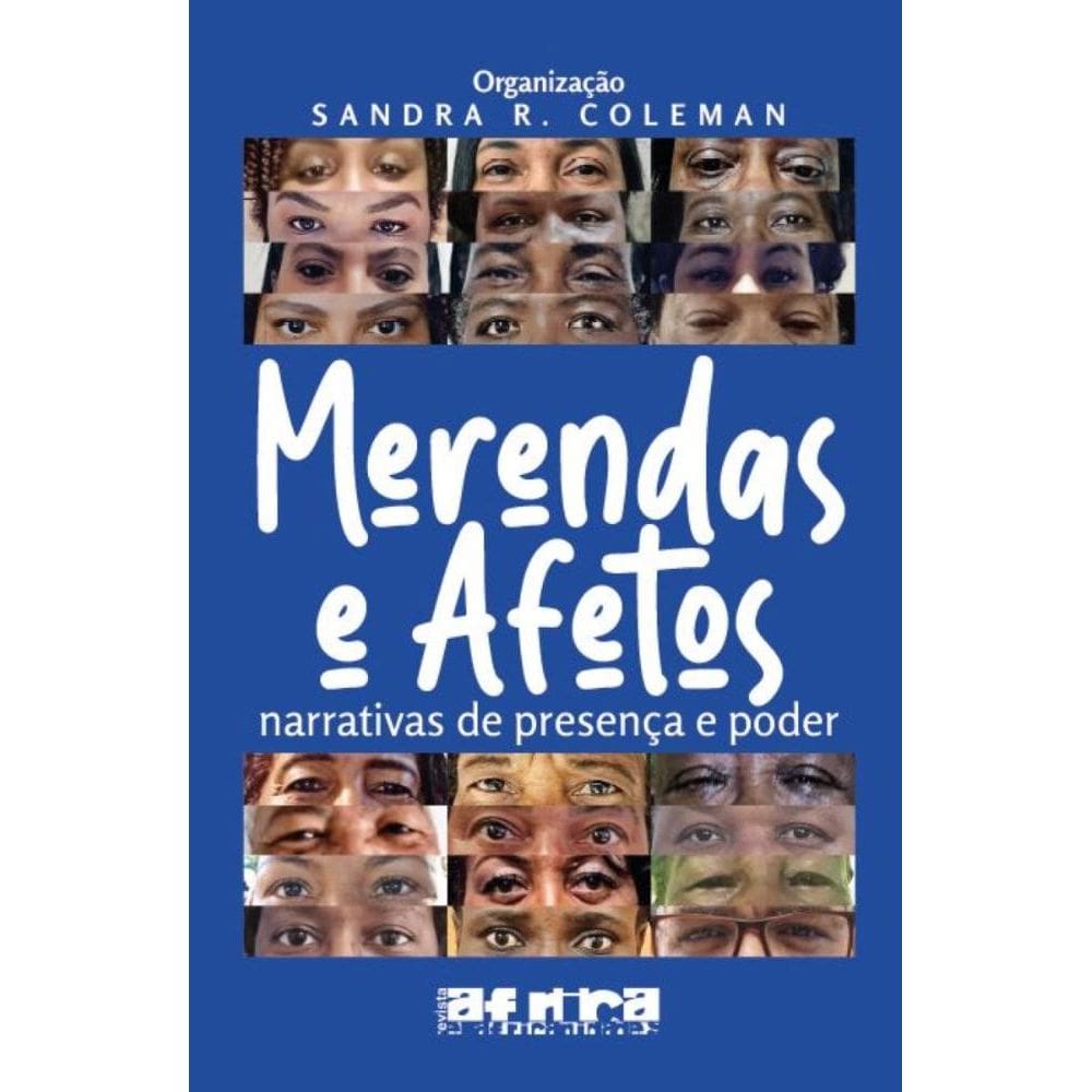 Merendas e afetos: Narrativas de presença e poder