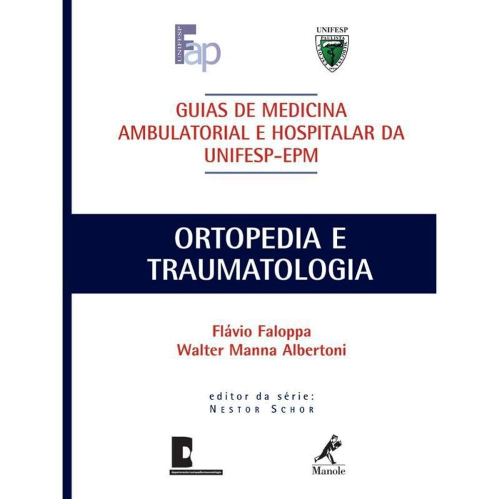 Livro Guia De Ortopedia E Traumatologia