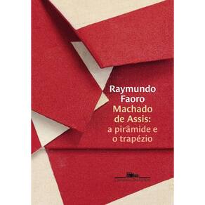 Machado de Assis: a pirâmide e o trapézio(0804)