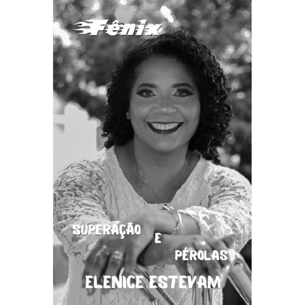 Fênix, Superação e Pérolas