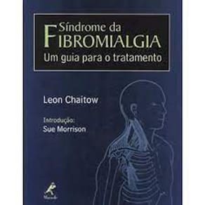 Livro - Síndrome Da Fibromialgia - Um Guia Para O Tratamento