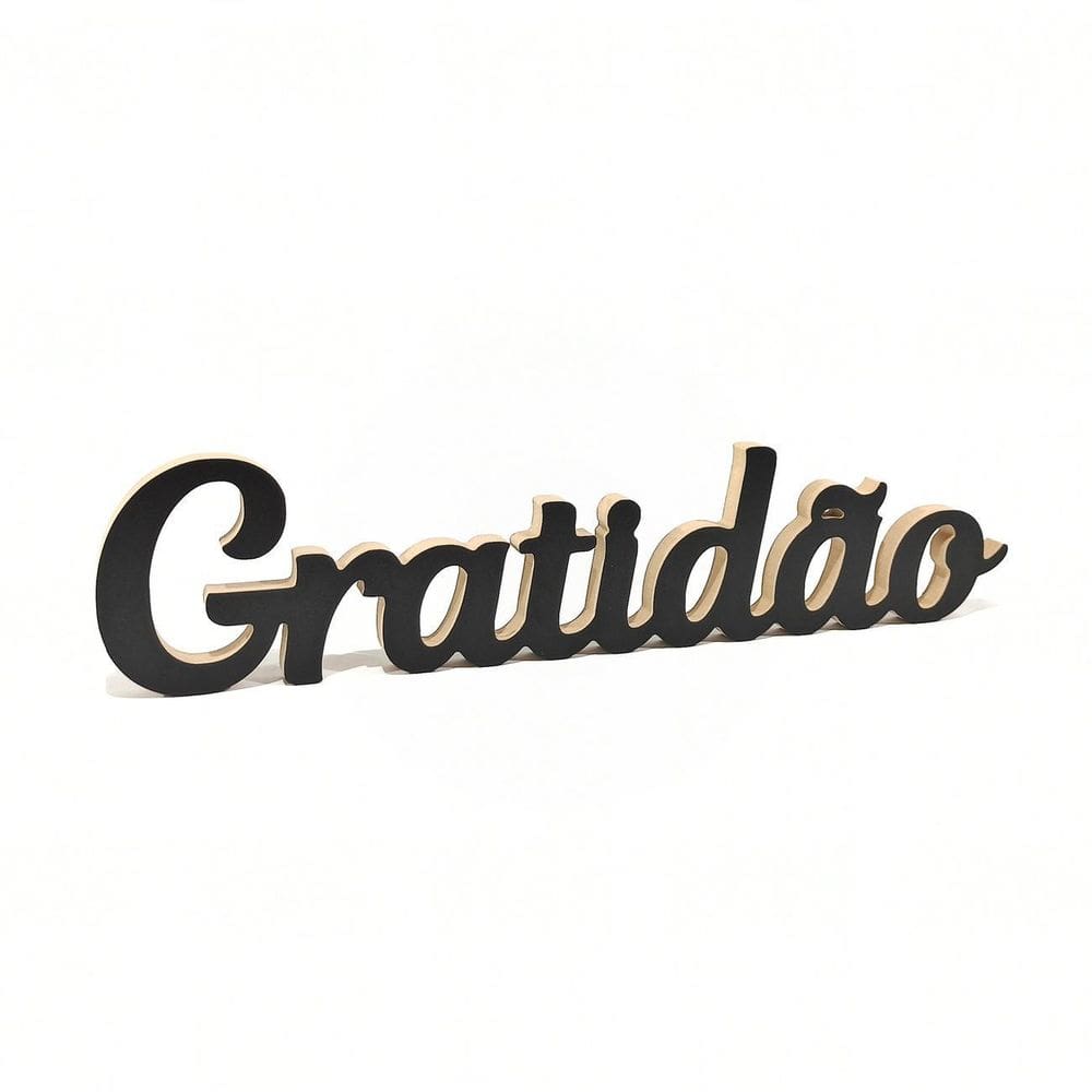 Palavra de Mesa Gratidão Madeira MDF Preto - Moai 43cmx10cm