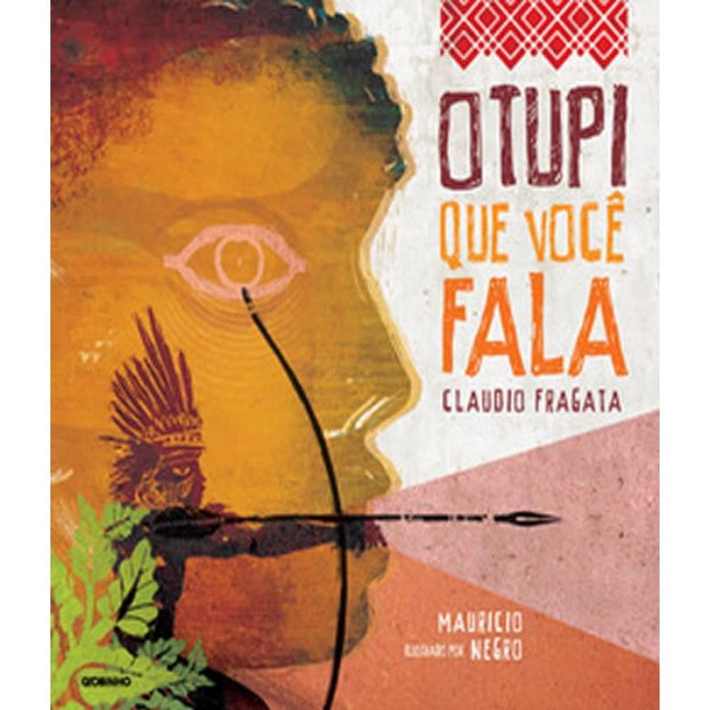 Livro Tupi Que Voce Fala, O