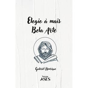 Elogio à mais bela arte
