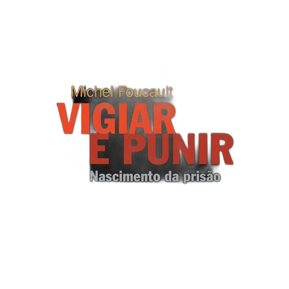 Livro Vigiar E Punir - 42 Ed