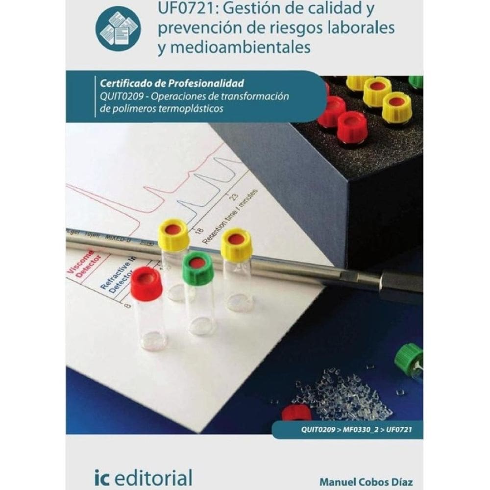Gestión de calidad y prevención de riesgos laborales y medioambientales. QUIT0209 - Operaciones de t