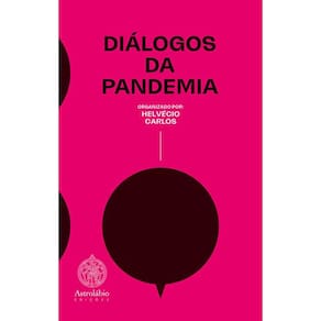 Diálogos da Pandemia