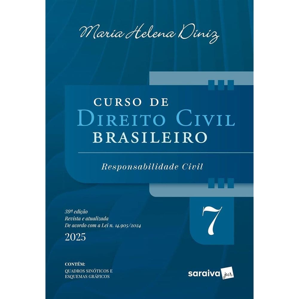 Curso de Direito Civil Brasileiro - Vol.7 - 39ª Edição 2025