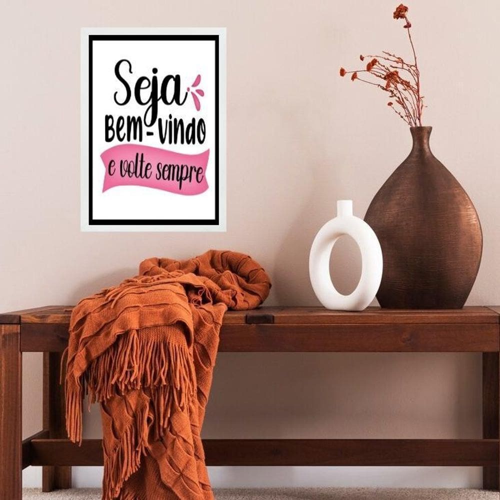 Quadro Seja Bem Vindo E Volte Sempre 33X24Cm