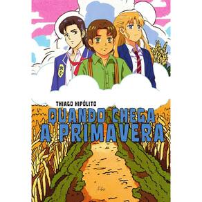 Quando Chega a Primavera