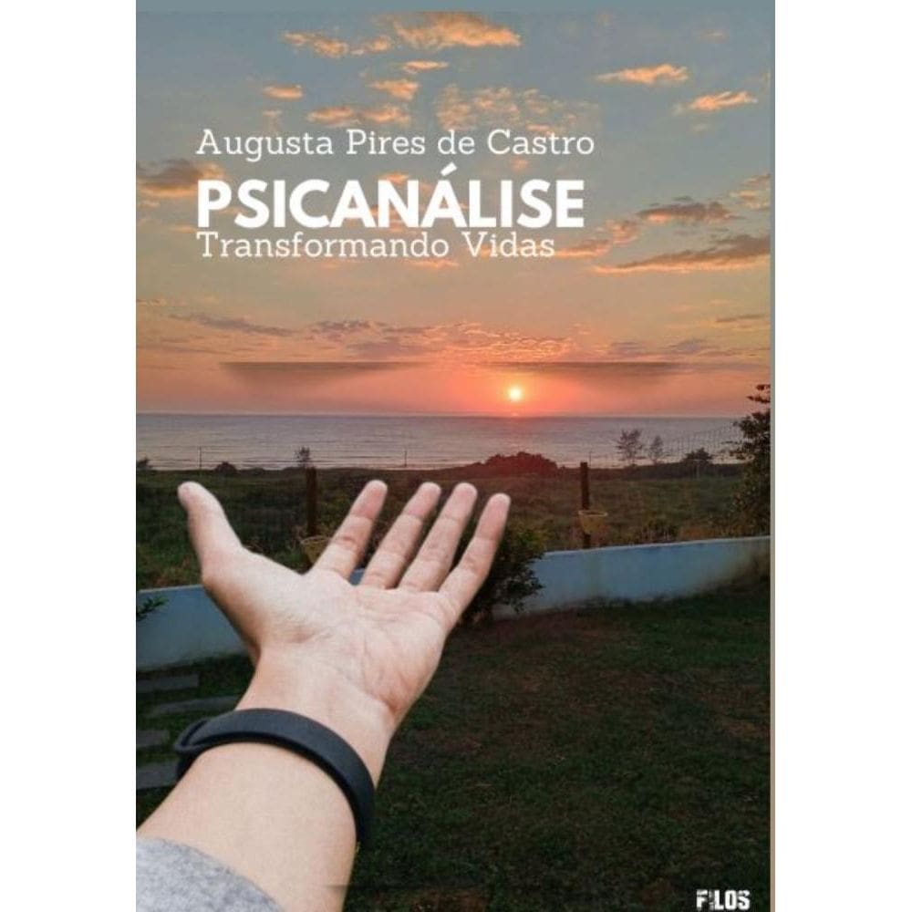 Psicanálise: Transformando Vidas